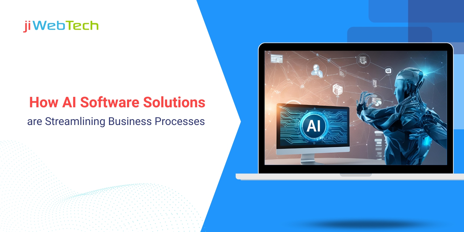 How AI Software Solutions are Streamlining Business Processes